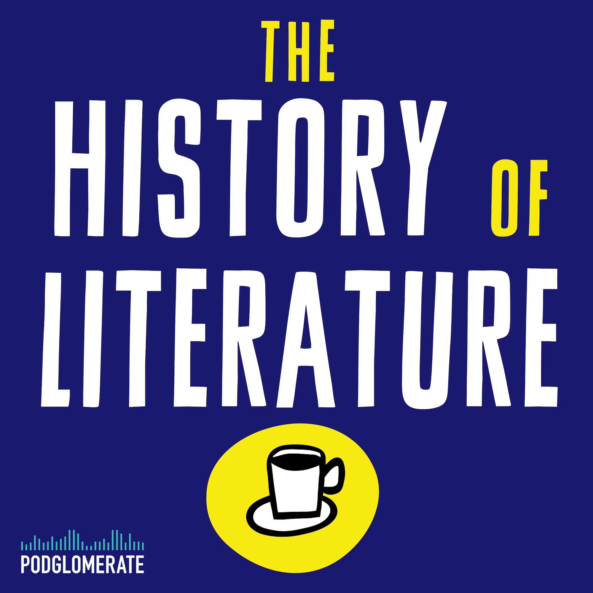 THE HISTORY OF LITERATURE PODCAST